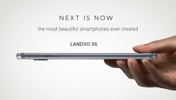 Galaxy S6’ya Çok Benzeyen Lenovo Landvo S6 Satışta!