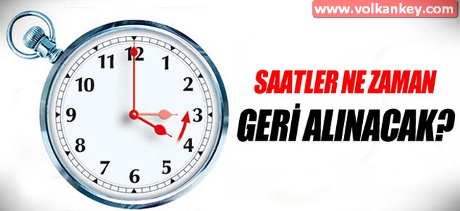 Saatler Ne Zaman Geri Alınacak 2014 Saatler Ne Zaman Geri Alınacak 2014